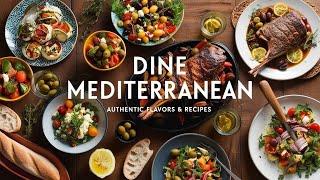 Dine Mediterranean | Authentic Recipes for a Flavorful Mediterranean Feast!