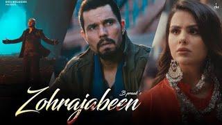 Zohrajabeen B Praak (Official Video) Randeep Hooda | Priyanka Chahar Choudhary | Jaani | Arvindr