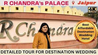 R Chandra’s Palace Tour | Affordable Destination Wedding Venue in Jaipur | Best Budget Wedding Venue