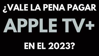 ¿Vale la pena pagar Apple TV+ en 2023? | PARÉNTESIS