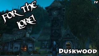 For the Lore! - Duskwood