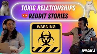 Toxic Relationship Reddit Story Reviews - ThreadTalk Podcast EP8