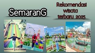 Rekomendasi WISATA HITS SEMARANG Terbaru tahun 2025 PART 1