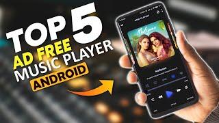 Top 5 Ad-Free Music Players for Android 2024 – Best No-Ads Music Player Apps!