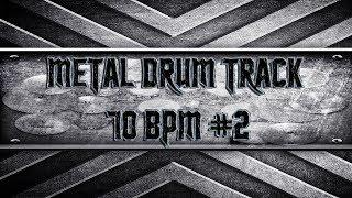 Easy Metal Drum Track 70 BPM (HQ,HD)