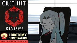 Crit Hit Reviews Lobotomy Corporation! Monster Management & You!