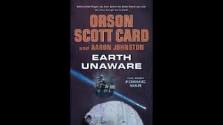 Earth Unaware (Orson Scott Card Aaron Johnston) -  Enderverse Series Book 1 Review