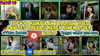 KUMPULAN Polosan Video Quotes Literasi keren 2020 || free Download Media fire || No Pasword