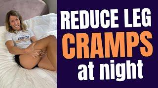 3 SIMPLE Ways to Reduce Muscle and Leg Cramps at Night
