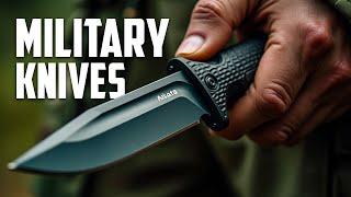 10 Military Tactical Knives for Survival and Self Defense