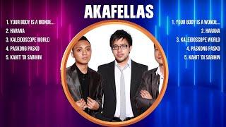 Akafellas Greatest Hits 2024 - Pop Music Mix - Top 10 Hits Of All Time