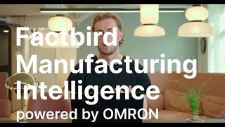 Factbird Manufacturing Intelligence powered by OMRON controllers