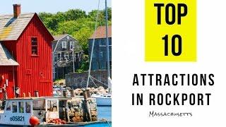 Top 10. Best Tourist Attractions in Rockport, Massachusetts