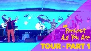 Massive Vibe Live! - Perfect As You Are Tour | Part One - India