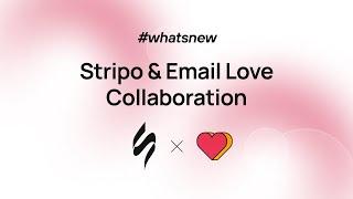 Stripo presents: Collaboration with an Email Love