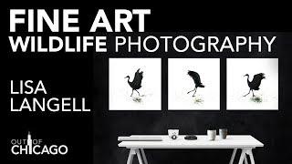 Fine Art Wildlife Photography with Lisa Langell