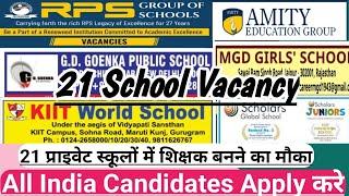 21 Private School teacher Recruitment 2025 | Teacher Vacancy 2025 | Teacher Jobs 2025 26 | Ctet |kvs