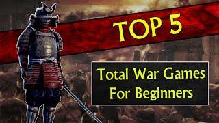 Top 5 Best Total War Games for Beginners/New Players