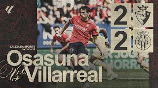 Resumen del Osasuna 2-2 Villarreal | Club Atlético Osasuna