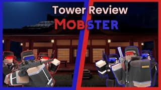 Tower Review: Mobster - Tower Defense X