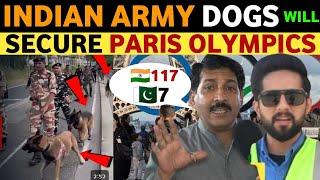 INDIA VS PAK IN PARIS OLYMPICS 2024, INDIAN ARMY DOGS WILL SECURE PARIS OLYMPICS, PAK PUBLIC REACTIO