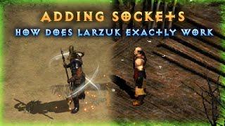 How Does Larzuk Exactly Work? How to Add Sockets to Items - Diablo 2 Resurrected