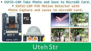 Arduino IDE + ESP32 Cam + PIR Motion Detector | Take Photo and Save to MicroSD Card