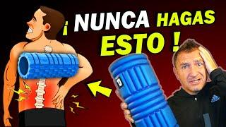 ️ ¡𝗡𝗢 𝗛𝗔𝗚𝗔𝗦 𝗘𝗦𝗧𝗢!: Qué es el FOAM ROLLER y como se usa el RODILLO DE ESPUMA correctamente