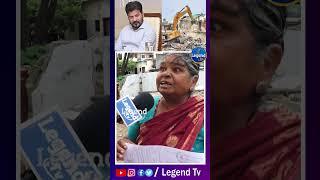 Old Women AGGRESSIVE COMMENTS On CM Revanth Reddy Over Hydra Notice | LegendTv