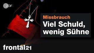 Missbrauch in der katholischen Kirche - Frontal 21 vom 12.03.2019 | ZDF