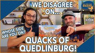 We Disagree On...The QUACKS OF QUEDLINBURG