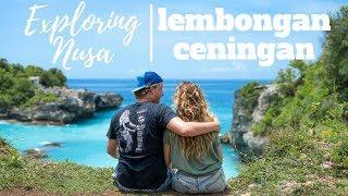 NUSA LEMBONGAN | What to Do and How to Get There | + NUSA CENINGAN