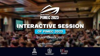 Here’s a glimpse of PIMEC 2023 interactive session held in Islamabad.