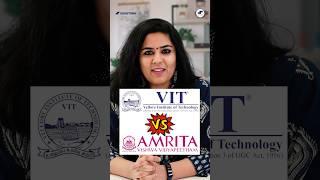 Amrita Vishwa Vidyapeetham VS Vellore Institute of Technology #short #BTech #viral #VIT #AVV #Amrita