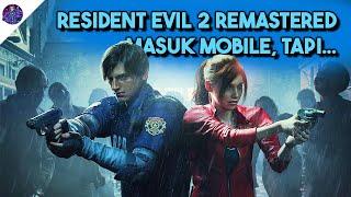 Resident Evil 2 Remastered Masuk Mobile, Moment Menarik M6, DLL - MAG CRIT