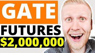 GATE.IO FUTURES TRADING $2,000,000 COMPETITION! (How to Trade on Gate.io?)