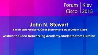 John N. Stewart  wishes to Cisco Networking Academy students from Ukraine