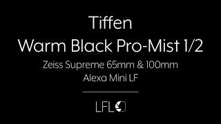 LFL | Tiffen Warm Black Pro-Mist 1/2 | Filter Test