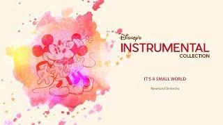 Disney Instrumental ǀ Neverland Orchestra - It's A Small World