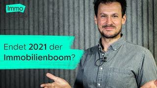 Endet 2021 der Immobilienboom?