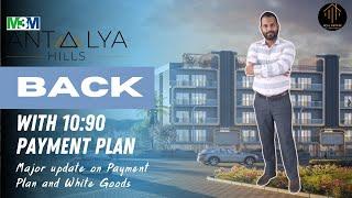 M3M Antalya Hills with 10:90 Payment Plan |Sector 79 Gurgaon| LowRise UltraLuxury Fully Loaded Flats