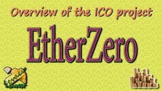 EtherZero / Overview of the company.