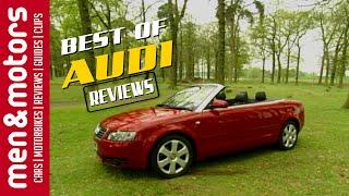 The Best Of - Audi Reviews from Men & Motors!