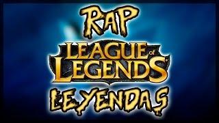 Rap del LOL ||| LEYENDAS ||| SHARKNESS