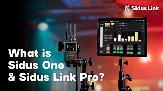 What is Sidus Link Pro & Sidus One?