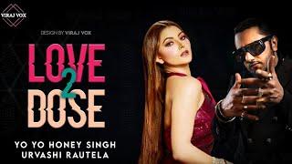 Love Dose 2 - Yo Yo Honey Singh|Vigdiyan Heeran full song|honey singh new song PROD.T5R