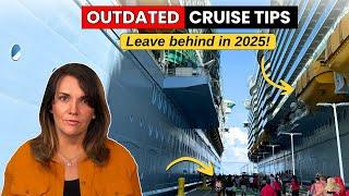 AVOID These OUTDATED Cruise Tips in 2025!