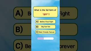 What is the full form of BFF? #quiz #trivia #trending