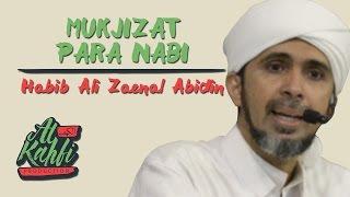 Habib Ali Zaenal Abidin - Mukjizat Para Nabi #alkahfiproduction