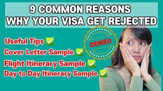 9 Common Reasons Why Your Visa Get Rejected | Tips + Cover Letter & Itinerary Sample